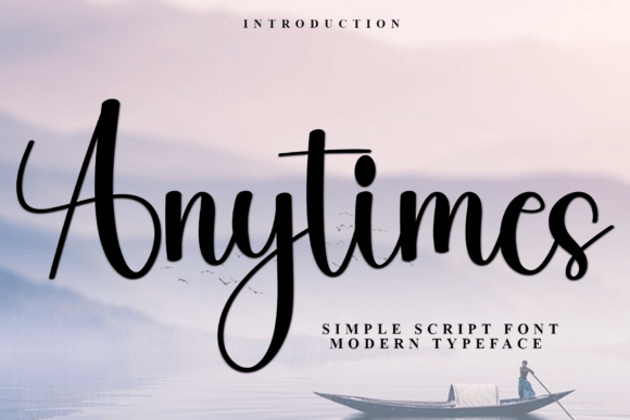 Anytimes Font: The Soft Touch Your Creative Work Needs