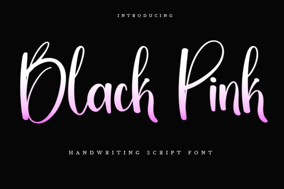 Black Pink Font: The Elegant Handwriting Style for Creative Projects