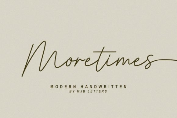 Moretimes Font: A Handwritten Typeface for Modern Designers
