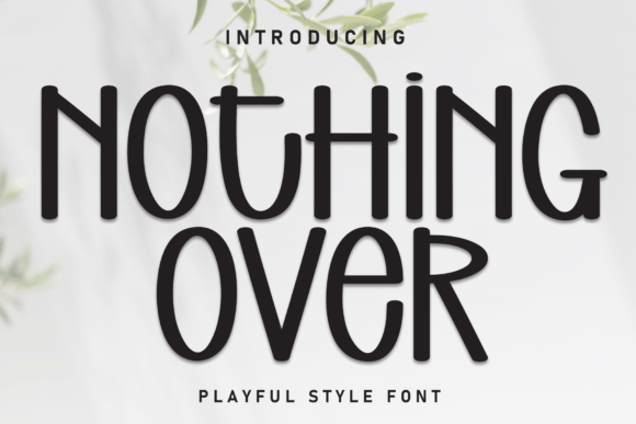 Nothing over Font: Sweetness in Every Stroke