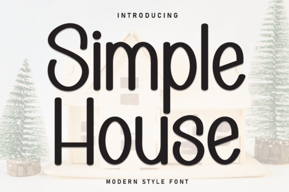 Simple House Font: A Sweet Touch for Your Creative Projects